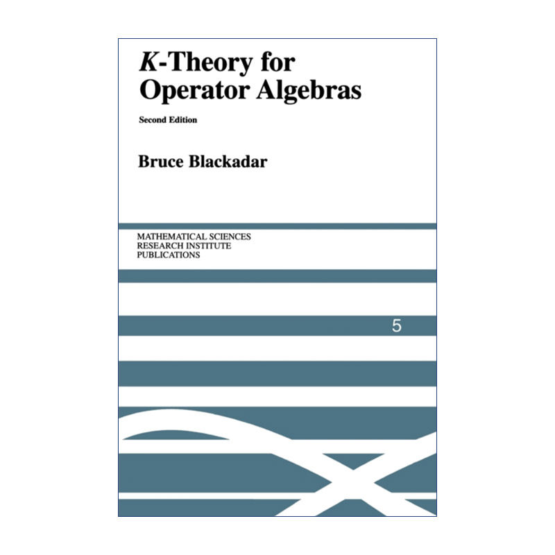 K-Theory for Operator Algebras 算子代数的K理论  剑桥数理研究所刊物系列