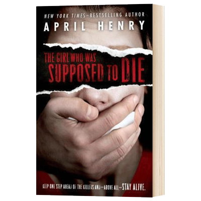 本该死去的女孩 The Girl Who Was Supposed to Die  英文原版小说青少读物 进口文学书籍