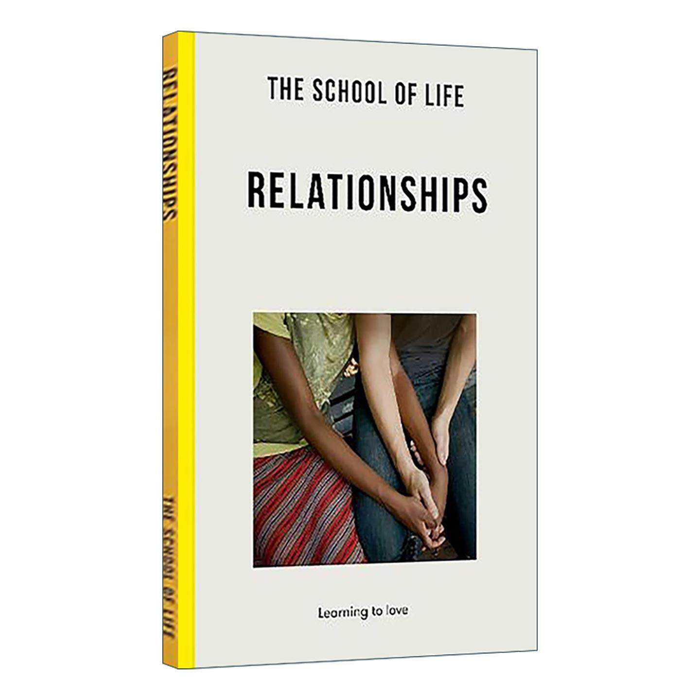 英文原版 Relationships learning how to love 亲密关系指南 学会去爱 人生学校系列 英文版 进口英语原版书籍