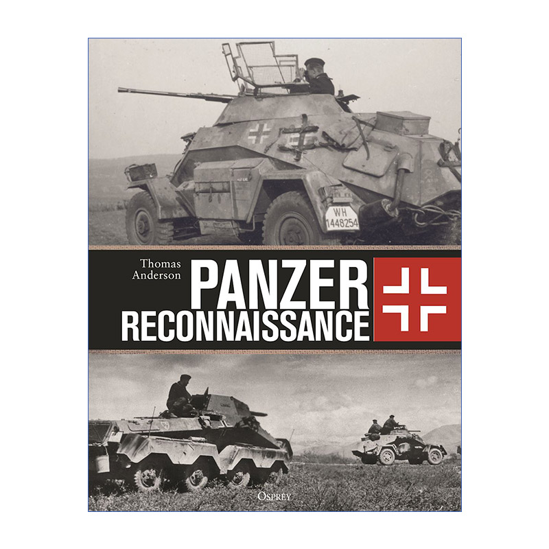 英文原版 Panzer Reconnaissance 二战德国侦查部队 精装 英文版 进口英语原版书籍 书籍/杂志/报纸 人文社科类原版书 原图主图