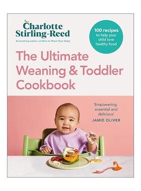 英文原版 The Ultimate Weaning and Toddler Cookbook 断奶与幼儿食谱 给宝宝断奶的终极指南 精装 英文版 进口英语原版书籍