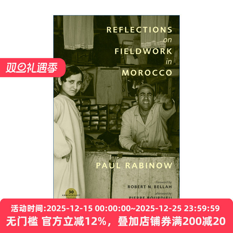 英文原版 Reflections on Fieldwork in Morocco 摩洛哥田野作业反思 人类学 Paul Rabinow 英文版 进口英语原版书籍