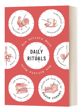 创作者的一天世界 Daily Rituals 精装 英文原版社会科学读物 进口英语书籍