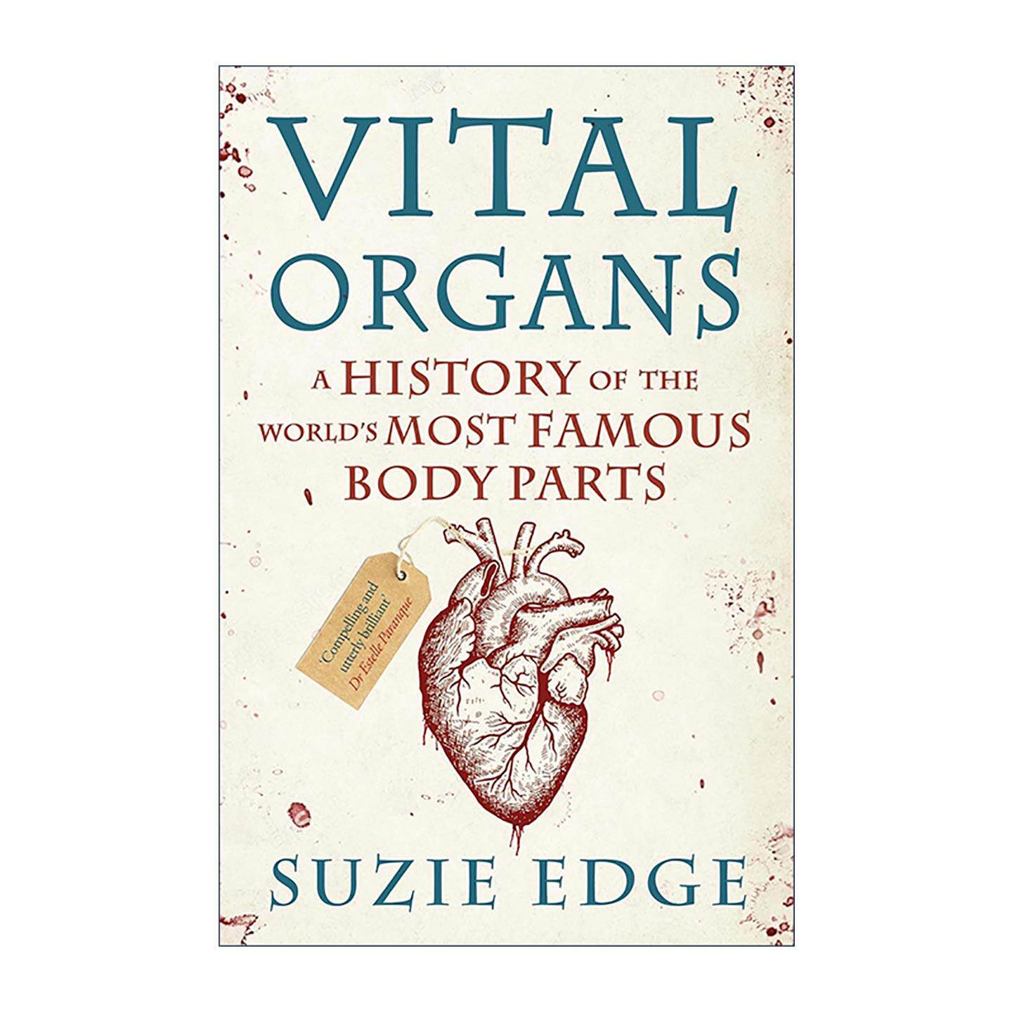 英文原版 Vital Organs 重要的器官 世界著名身体部位的历史 英文版 进口英语原版书籍