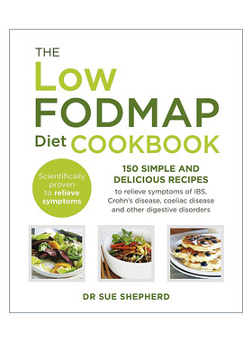 英文原版 The Low Fodmap Diet Cookbook 低FODMAP饮食食谱 减缓肠易激综合征及其他消化问题 英文版 进口英语原版书籍