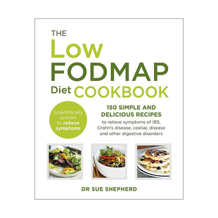 低FODMAP饮食食谱 书籍 Low 进口英语原版 英文版 减缓肠易激综合征及其他消化问题 Cookbook Diet Fodmap The 英文原版