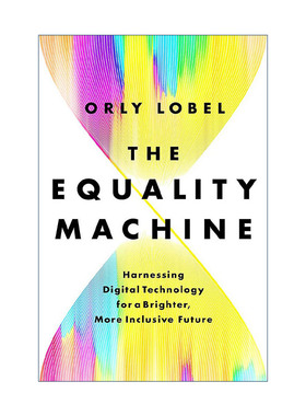 英文原版 The Equality Machine 平等机器 驭数字技术之力 创造更美好 更包容的未来 精装 英文版 进口英语原版书籍
