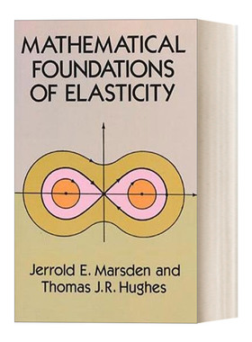 Mathematical Foundations of Elasticity  弹性的数学基础