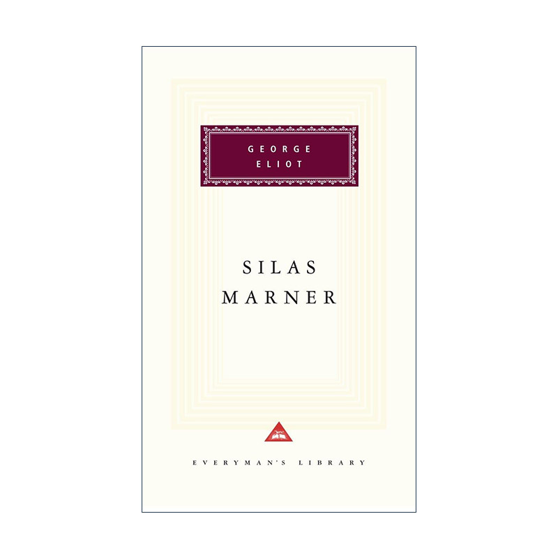 英文原版 Silas Marner Everyman's Library Classics 织工马南 人人图书馆精装收藏版 George Eliot乔治·艾略特进口英语原版书籍