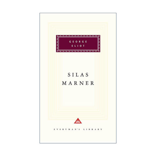 英文原版 Silas Marner Everyman's Library Classics 织工马南 人人图书馆精装收藏版 George Eliot乔治·艾略特进口英语原版书籍