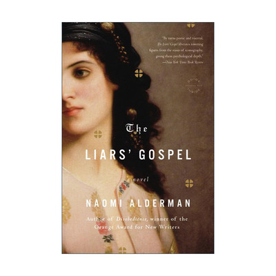 英文原版 The Liars' Gospel 说谎者的福音 百利女性小说奖娜奥米·阿尔德曼 英文版 进口英语原版书籍