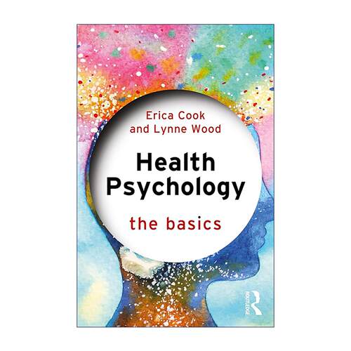 英文原版 Health Psychology 健康心理学 Routledge基础系列 英文版 进口英语原版书籍