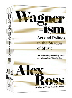 Wagnerism 瓦格纳主义 音乐阴影下的艺术与政治