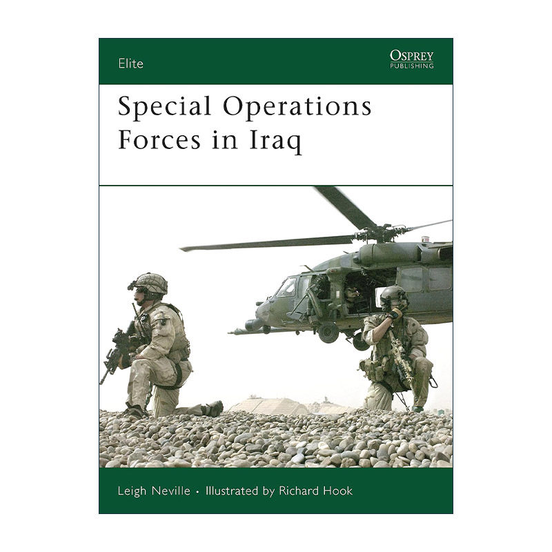 英文原版 Special Operations Forces in Iraq 驻伊拉克特种部队 军事精锐系列 英文版 进口英语原版书籍