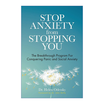 英文原版 Stop Anxiety from Stopping You 思维变现 斯坦福大学广受欢迎的认知升级课 焦虑恐慌自救手册 Helen Odessky 英文版