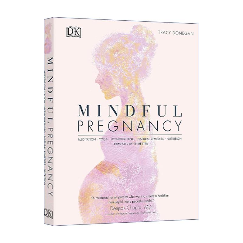 英文原版 Mindful Pregnancy 怀孕注意事项指南精装 冥想瑜伽催眠自然疗法营养 英文版 进口英语原版书籍