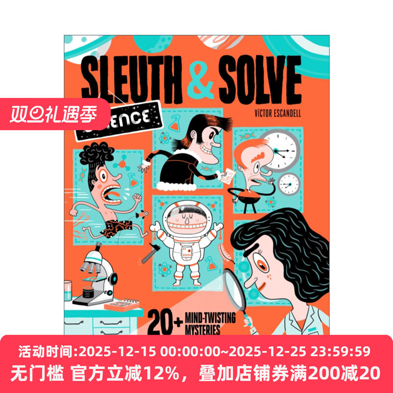 英文原版 Sleuth & Solve: Science 侦探解密 科学篇 20个令人费解的迷题  精装 英文版 进口英语原版书籍