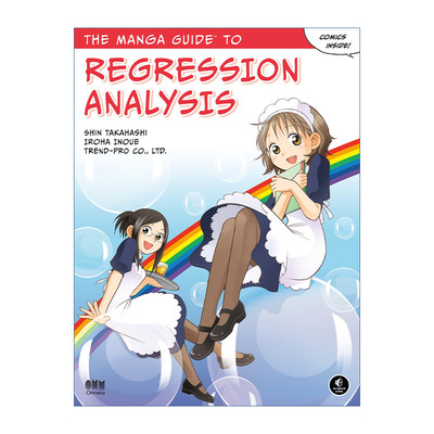 英文原版 The Manga Guide to Regression Analysis 漫画统计学之回归分析 欧姆社学习漫画系列 高桥信Shin Takahashi 进口书籍