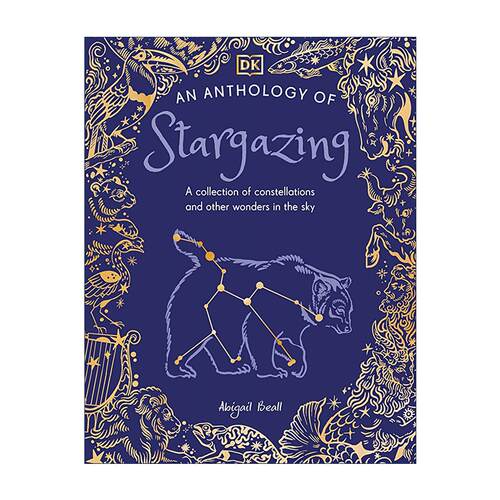 英文原版 An Anthology of Stargazing 观星文选 DK典藏博物馆 星空观测指南 星座星群 精装 英文版 进口英语原版书籍