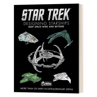 英文原版 进口英语书籍 Starships 星际迷航 飞船设计画册 Robinson Designing Ben 影视艺术读物 Star 精装 Trek