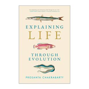 英文原版 Explaining Life through Evolution 用进化论解释生命 科普指南 英文版 进口英语原版书籍
