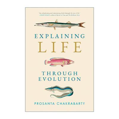 英文原版 Explaining Life through Evolution 用进化论解释生命 科普指南 英文版 进口英语原版书籍