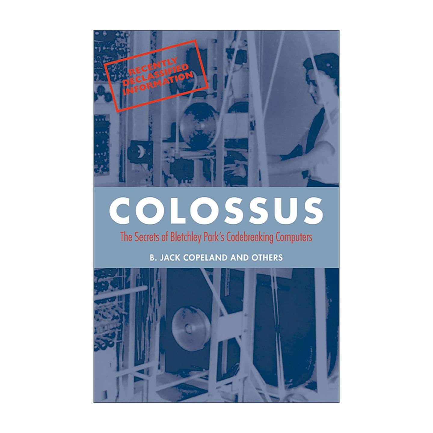 英文原版 Colossus 巨人机 布莱切利园密码破译计算机的秘密 现代电子计算机鼻祖 英文版 进口英语原版书籍