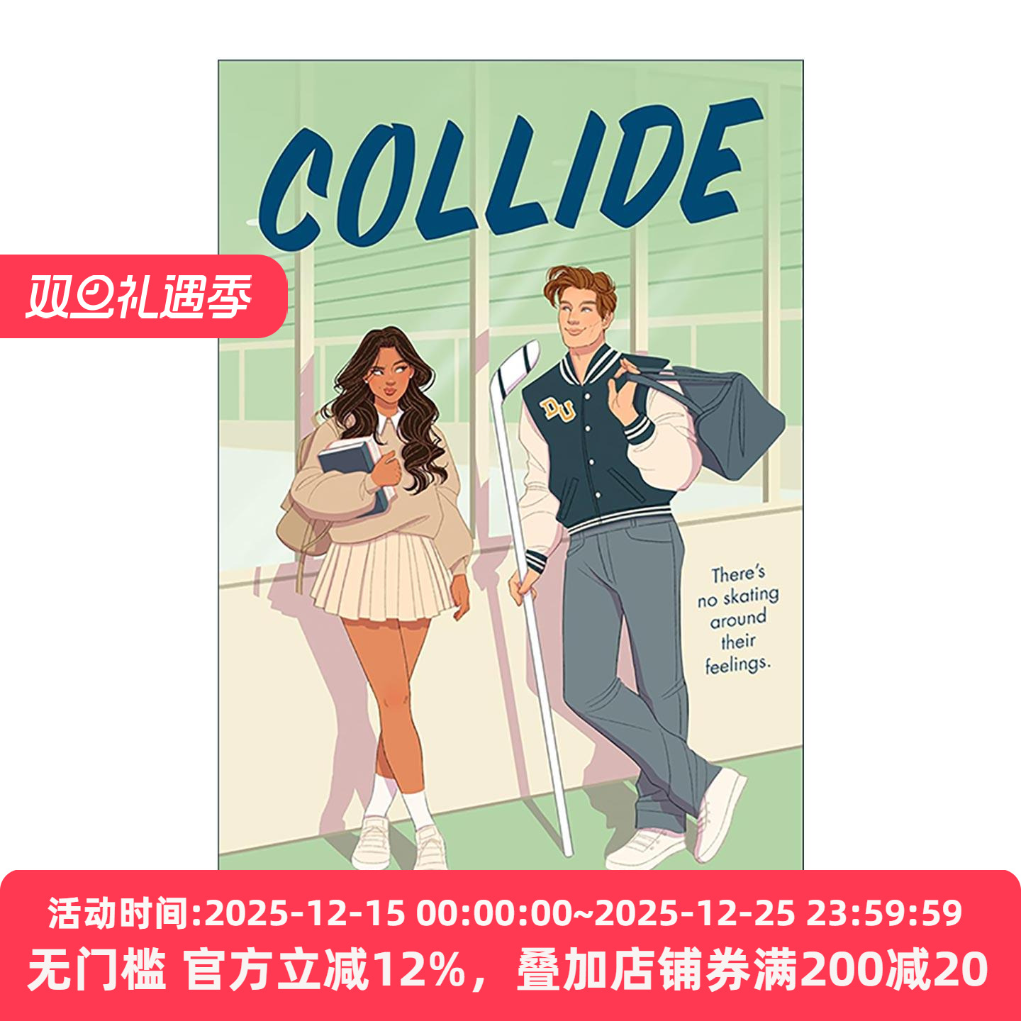 英文原版 Collide Off the Ice 01 碰撞 离开冰面系列1 冰球运动 浪漫小说 Bal Khabra 英文版 进口英语原版书籍