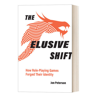 英文原版 The Elusive Shift How Role-Playing Games Forged 难以捉摸的转变 角色扮演游戏如何塑造自己的身份 英文版 进口英语原