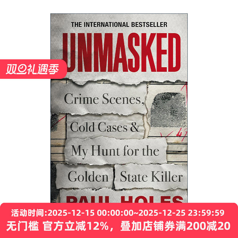 英文原版 Unmasked 侦查探员Paul Holes的职业故事 解决美国悬案的我的一生 英文版 进口英语原版书籍
