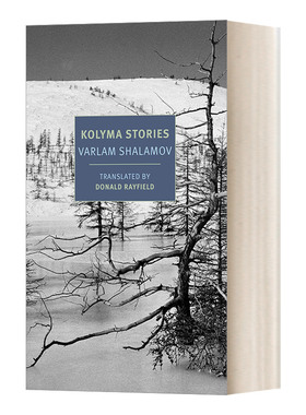 科雷马故事 Kolyma Stories New York Review Books Classics 沙拉莫夫Varlam Shalamov 英文原版文集 进口英语书籍