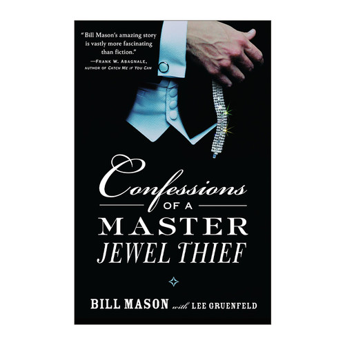 英文原版 Confessions of a Master Jewel Thief 我只偷上流社会 美国头号珠宝大盗自白 传记 Bill Mason 英文版 进口英语原版书籍