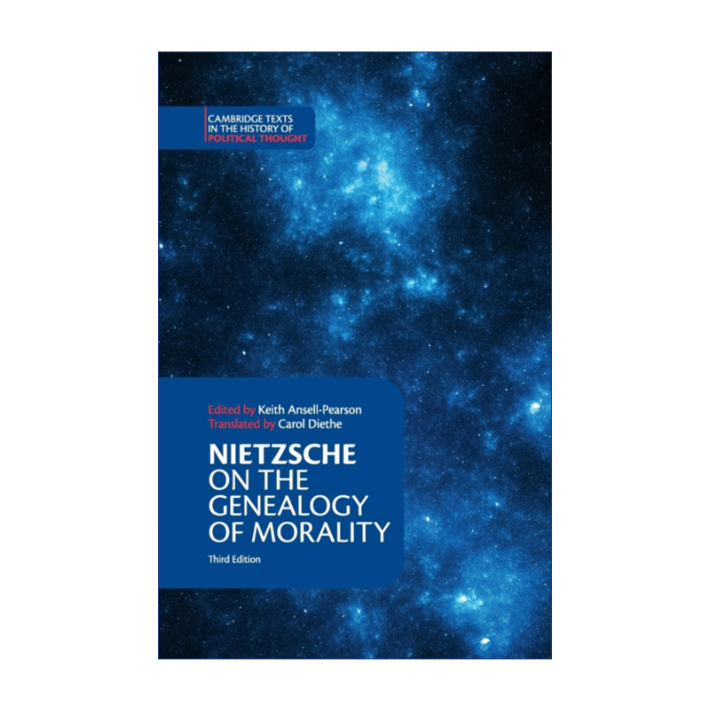 英文原版 Nietzsche On the Genealogy of Morality  and Other Writings 尼采 论道德的谱系及其他著作 剑桥政治思想史文本系列 书籍/杂志/报纸 人文社科类原版书 原图主图