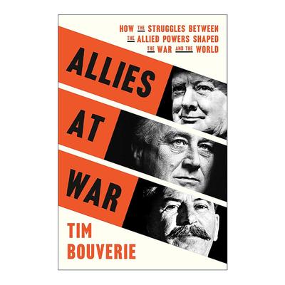 英文原版 Allies at War 战争中的盟友 同盟国间的斗争如何影响战争和世界 精装 英文版 进口英语原版书籍