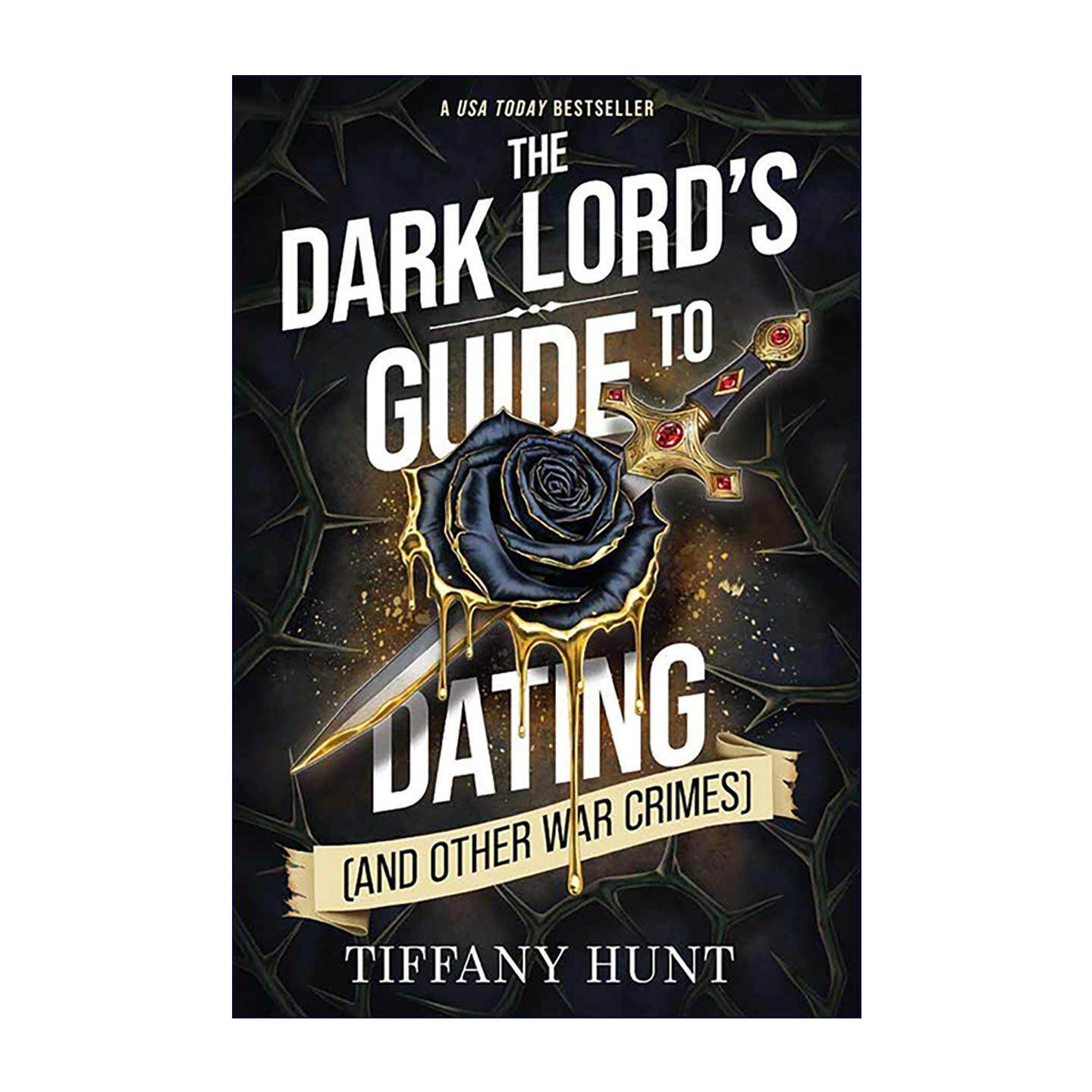 英文原版 The Dark Lord's Guide to Dating and Other War Crimes 黑魔王恋爱指南及其他战争罪行 反派与恋爱指南系列 英文版