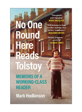 英文原版 No One Round Here Reads Tolstoy 这儿可没人读托尔斯泰 马克·霍金森 一个工人阶级读者的回忆录 英文版 进口英语原版