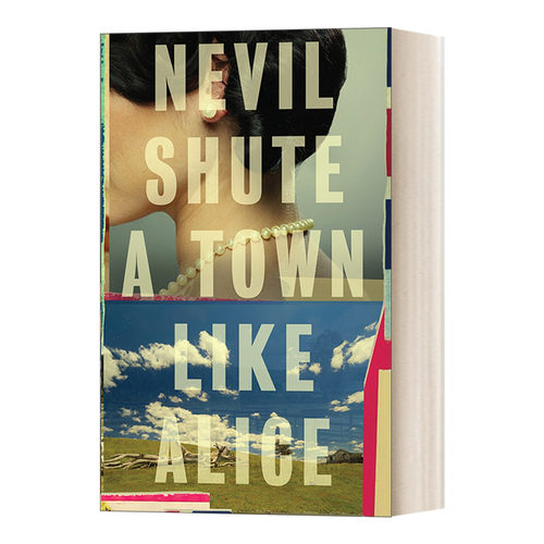 英文原版小说 A Town Like Alice 像爱丽丝的小镇 Nevil Shute内尔·舒特 英文版 进口英语原版书籍