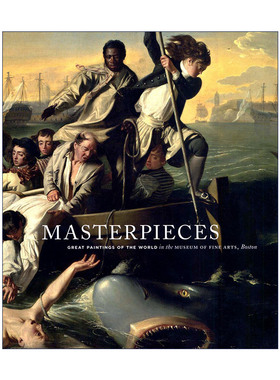 Masterpieces 杰作 波士顿美术博物馆展出的世界名画 精装艺术图册 Gilian Shallcross