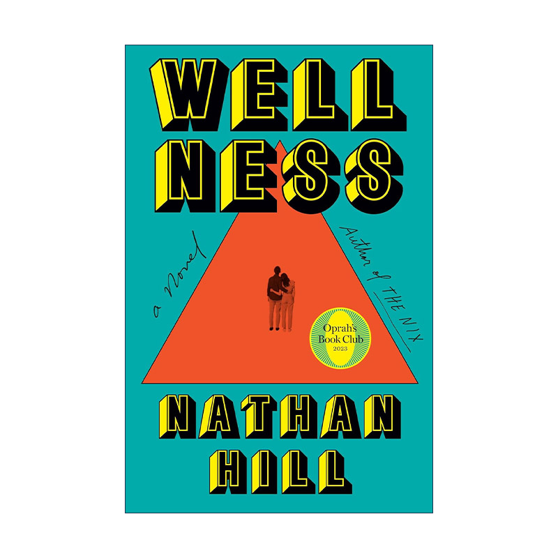 英文原版 Wellness 健康 水妖作者Nathan Hill内森·希尔新作 英文版 进口英语原版书籍