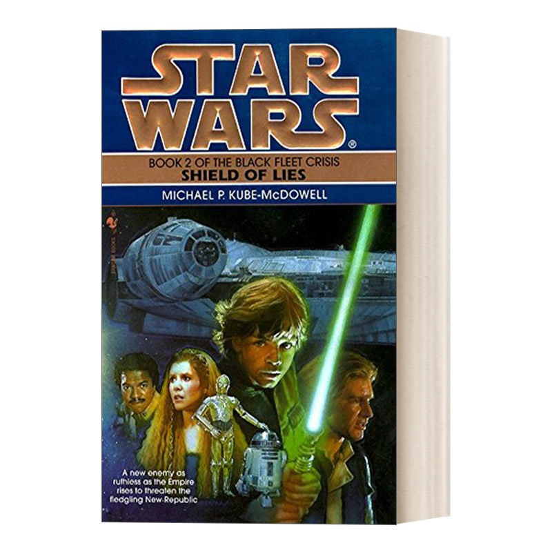 Star Wars The Black Fleet Crisis2 Shield of Lies 星球大战 黑舰队危机三部曲系列2 谎言之盾 英文原版科幻小说