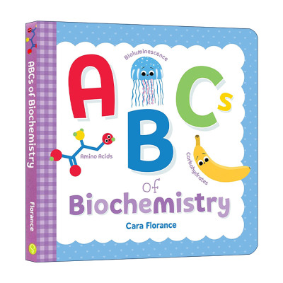 英文原版 ABCs of Biochemistry Baby University 宝宝智学园 生物化学基础 STEM教育 儿童科普百科绘本 纸板书 进口英语原版书籍