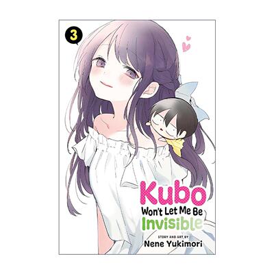 英文原版 Kubo Won't Let Me Be Invisible Vol.3 久保同学不放过我 漫画卷3 日漫英文版 英文版 进口英语原版书籍