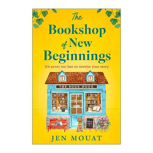 英文原版 The Bookshop of New Beginnings 开启新程的书店 Jen Mouat 畅销女性友谊家庭梦想小说 英文版 进口英语原版书籍