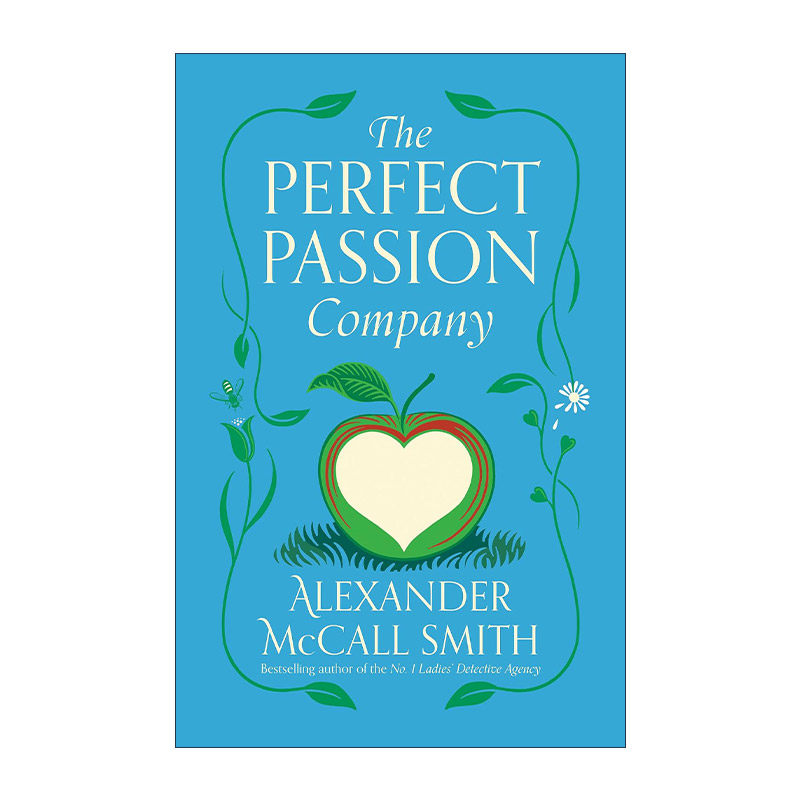 英文原版 The Perfect Passion Company 完美的激情陪伴 短篇小说集 Alexander McCall Smith 英文版 进口英语原版书籍