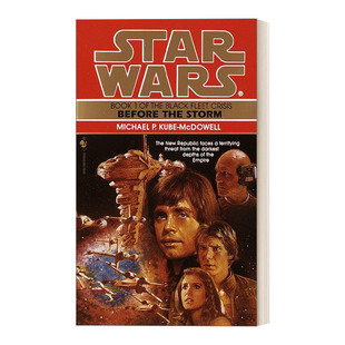 Star Wars The Black Fleet Crisis 1 星球大战 黑舰队危机三部曲系列1 风暴前夕 英文原版科幻小说 进口英语书籍