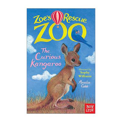 英文原版 Zoe's Rescue Zoo The Curious Kangaroo 佐伊的动物救援故事 好奇的小袋鼠 儿童动物保护主题 英文版 进口英语原版书籍