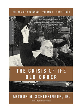 英文原版 The Crisis of the Old Order 旧秩序的危机 1919—1933 罗斯福时代三部曲 小阿瑟·施莱辛格 英文版 进口英语原版书籍