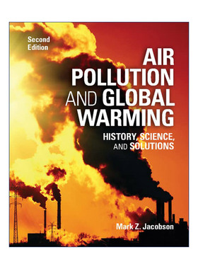 Air Pollution and Global Warming 空气污染与全球变暖  Mark Z. Jacobson