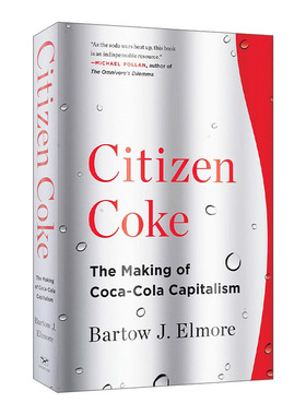 Citizen Coke: The Making of Coca-Cola Capitalism  可口可乐帝国 一部资源掠夺史 英文原版社科读物 进口英语书籍