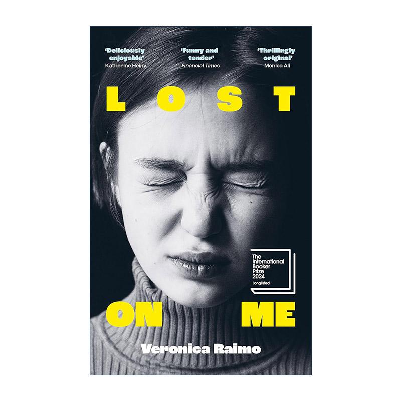 英文原版 Lost on Me 迷失于我 布克奖长名单 维罗妮卡·雷莫 Veronica Raimo 英文版 进口英语原版书籍